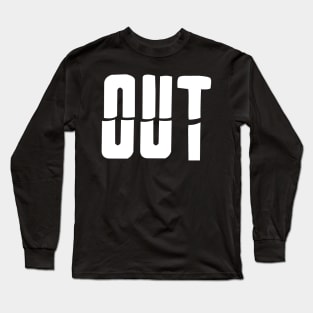 Out - the first part of outbreak Long Sleeve T-Shirt